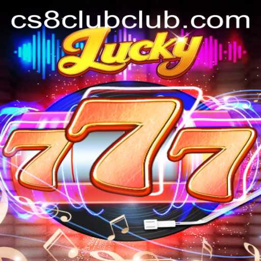 Exploring the Exciting World of Lucky777 at CS8 CLUB